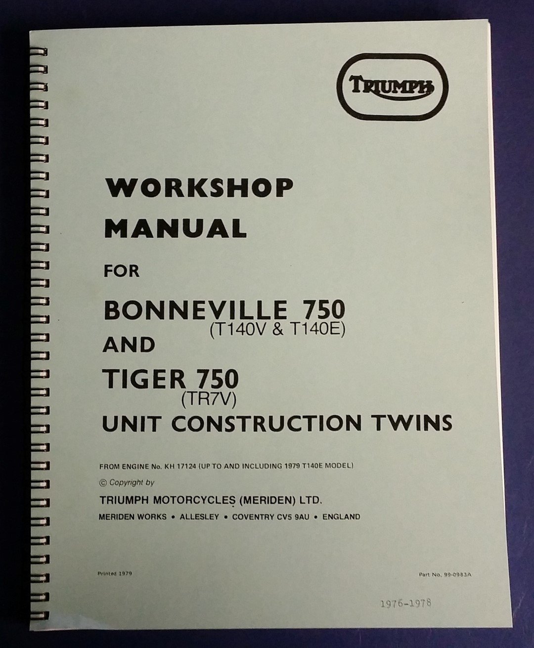 TRIUMPH Workshop Manual T140 TR7 TSS models 1979 1980 1981 1982 & 1983 FACTORY 