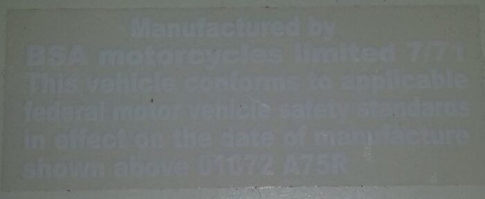 BSA Manufactured By BSA Motorcycles 7/71 - Production Decal - A75R