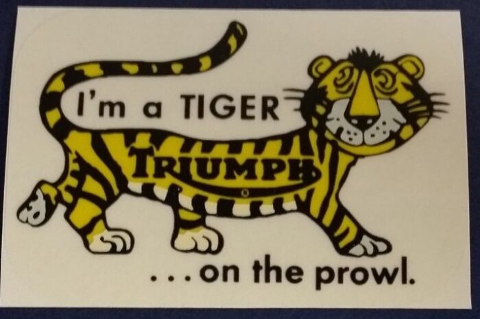 Triumph "I'm a Tiger on the Prowl" Decal - Small - USA