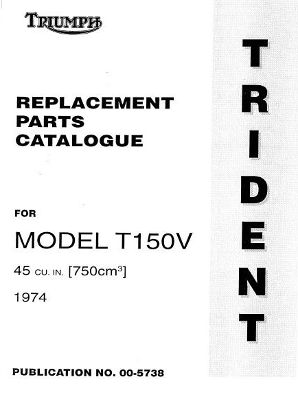 Triumph 1974 Trident T150V 1st Series Parts Book