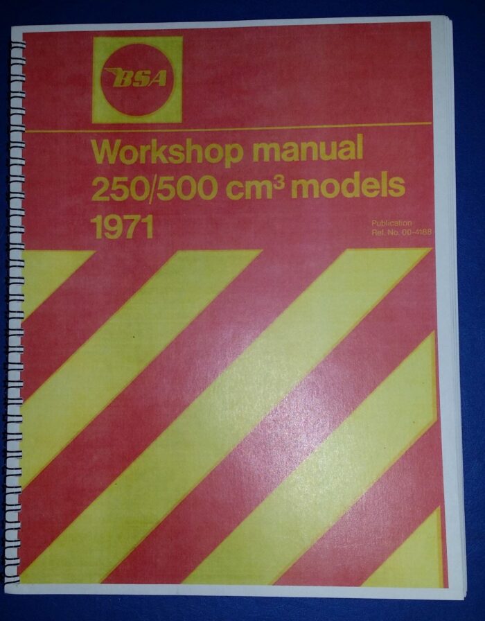 BSA 250cc & 500cc Service Manual / Workshop Manual - 1971 Models - Reprint