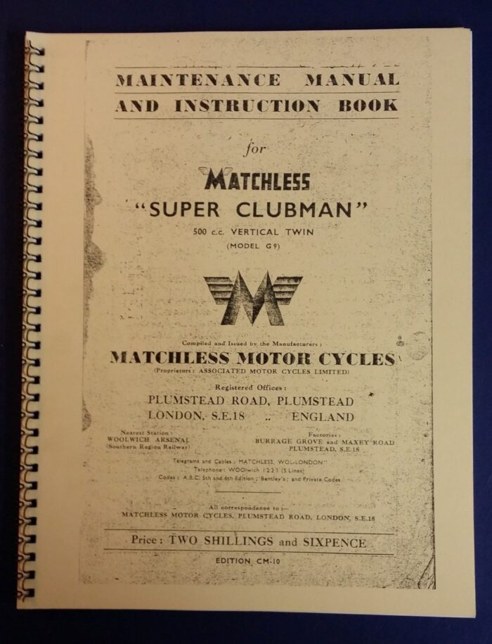 Matchless Service Manual - Super Clubman - 500cc Vertical Twin - Model G9
