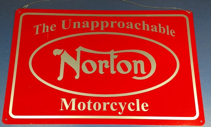Norton Sign - "The Unapproachable Motorcycle" - Red and Silver - 18" x 12"