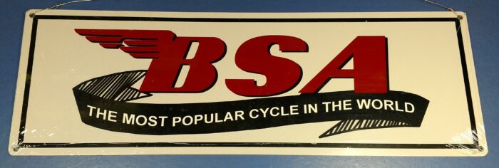 BSA Sign - "The Most Popular Cycle in the World" - 24" x 8"