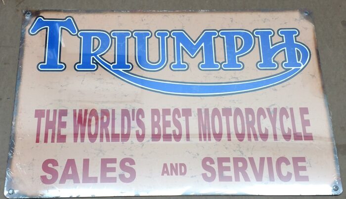 Triumph Metal Sign - "The World's Best Motorcycle" - 18" x 12"